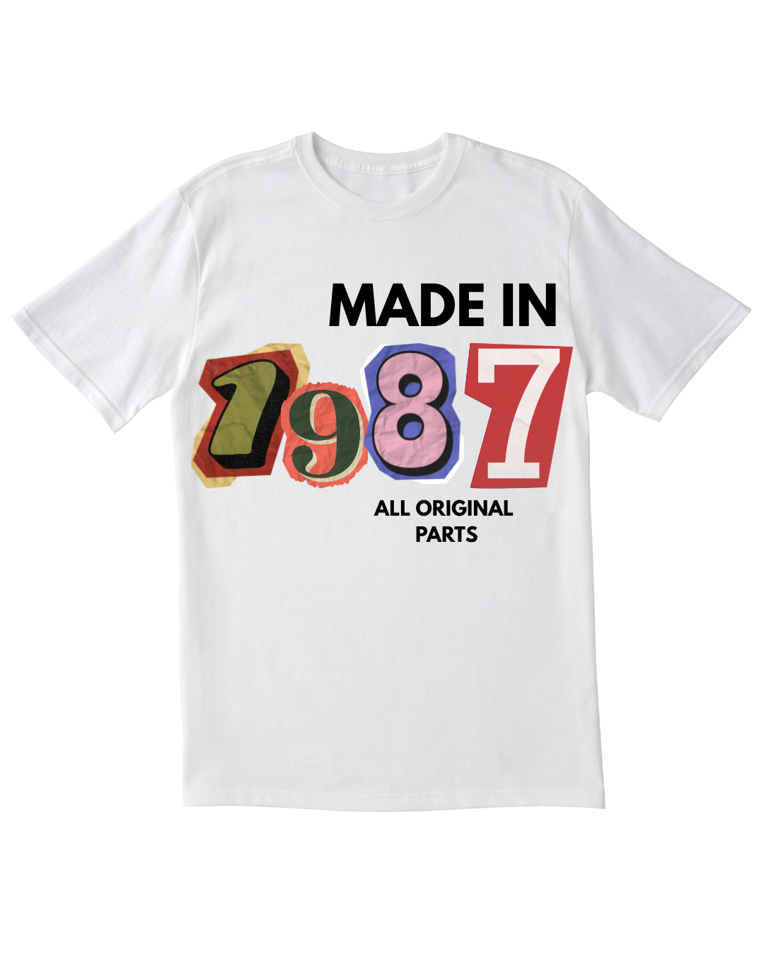 Made In (YEAR) All Original Parts