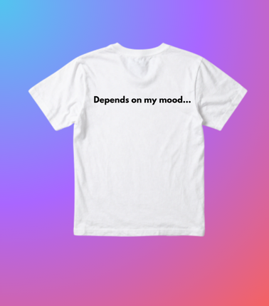 I'll Reply in 3-5 Business Days...Depends on my mood - Unisex T-shirt
